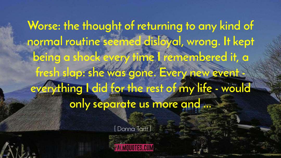 Thought Picture quotes by Donna Tartt