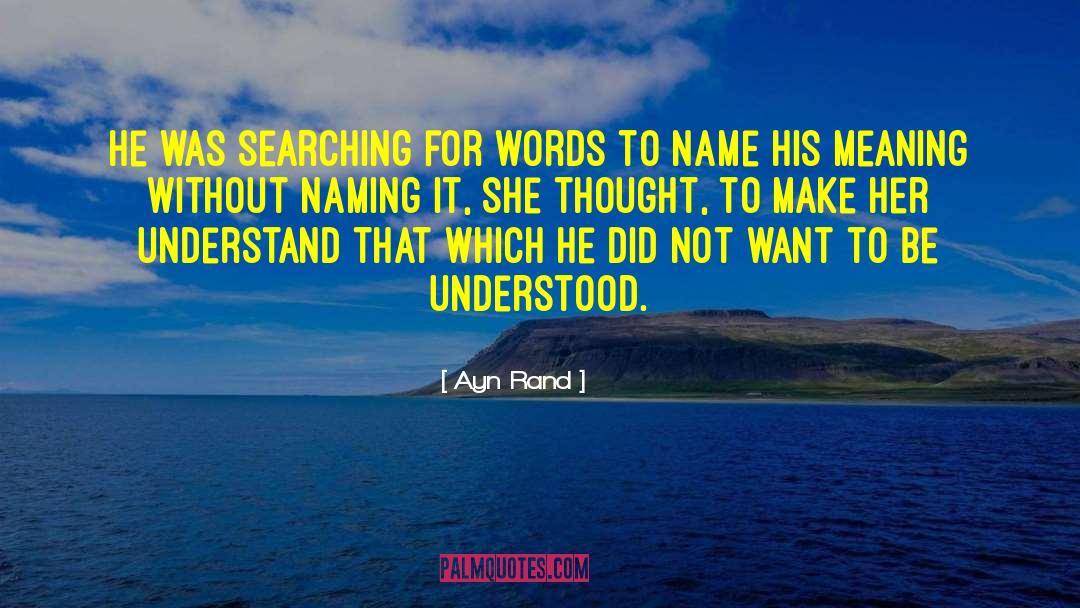 Thought Picture quotes by Ayn Rand