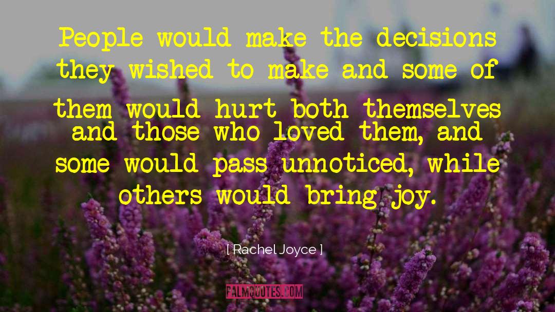Thought Provoking quotes by Rachel Joyce