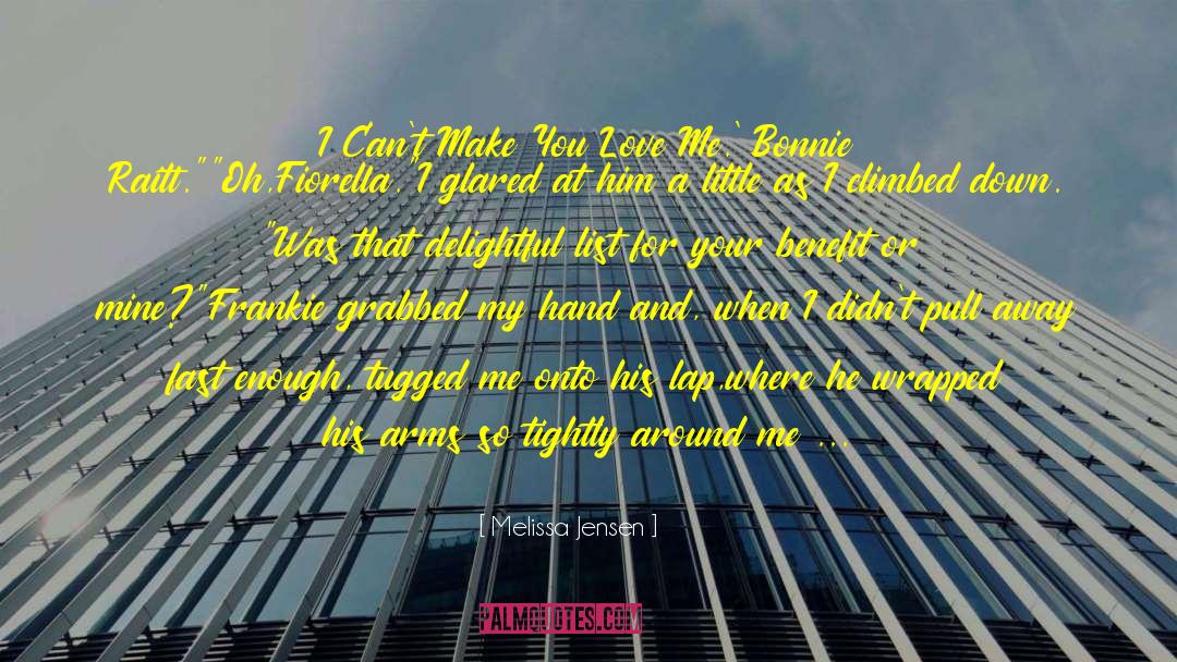 Thought You Love Me quotes by Melissa Jensen