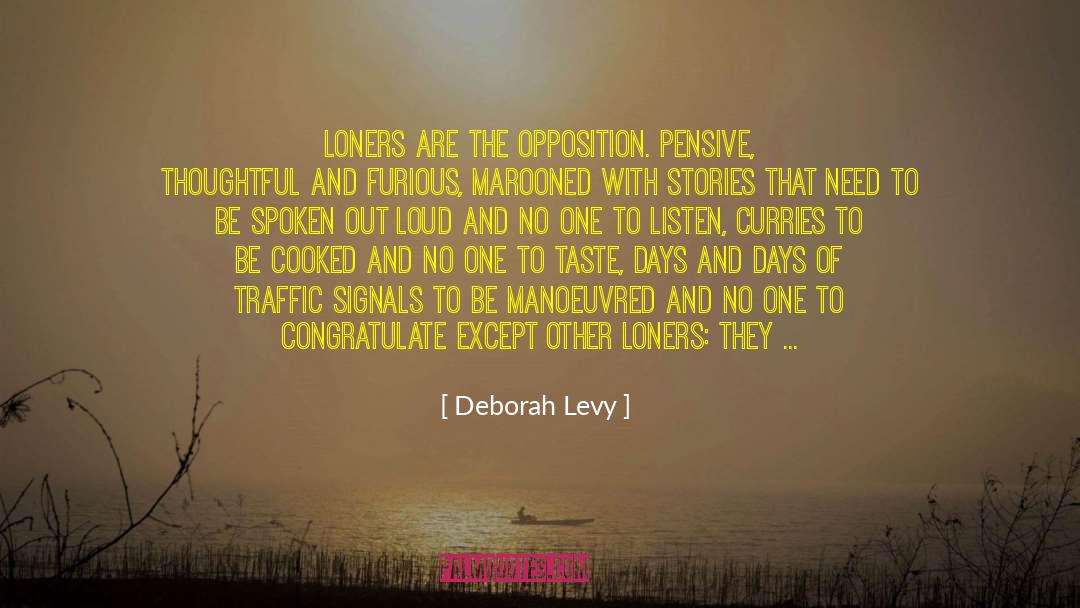 Thoughtful quotes by Deborah Levy