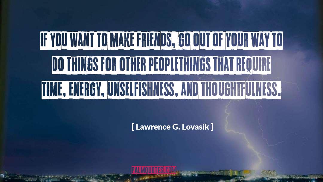 Thoughtfulness quotes by Lawrence G. Lovasik