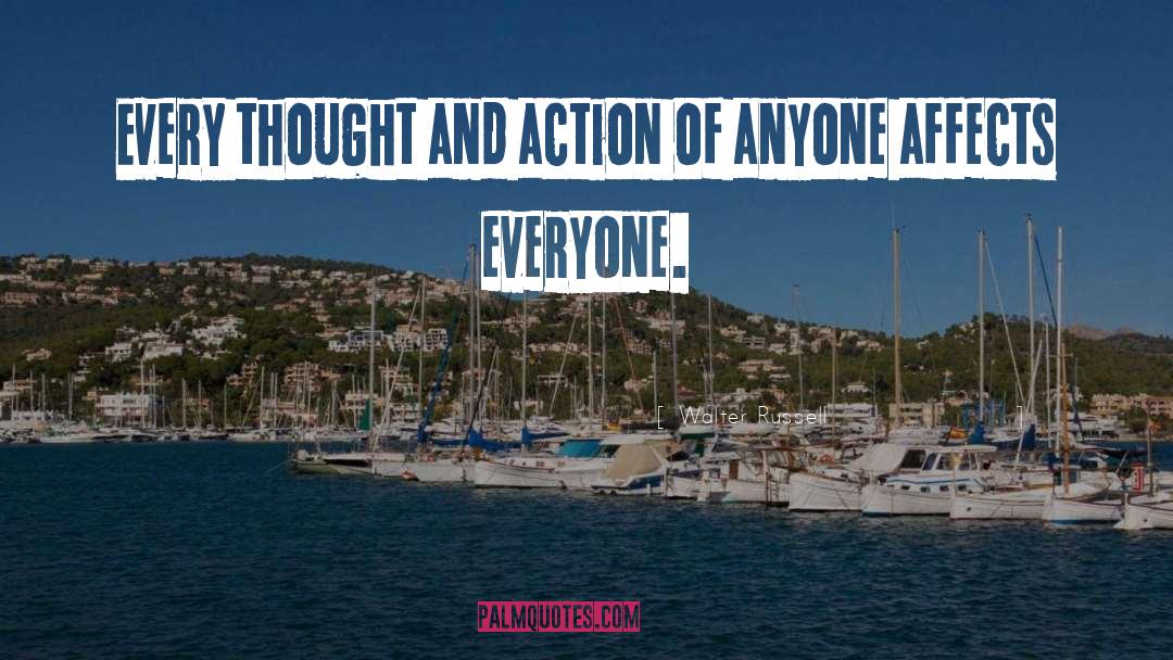 Thoughts And Actions quotes by Walter Russell