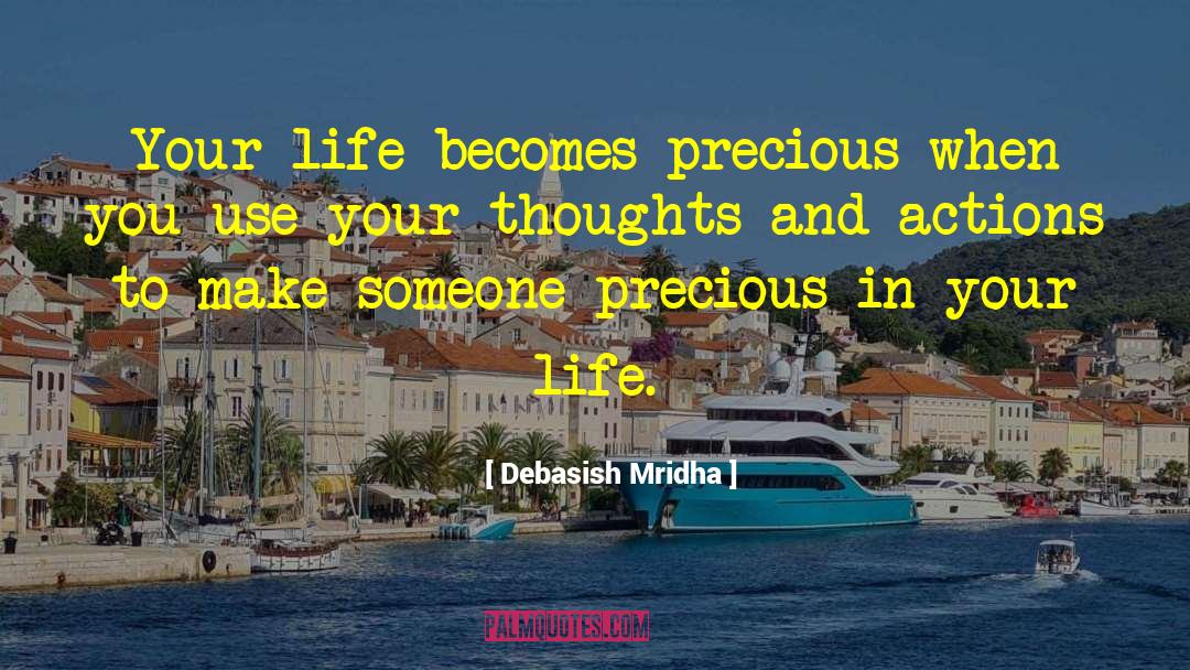 Thoughts And Actions quotes by Debasish Mridha