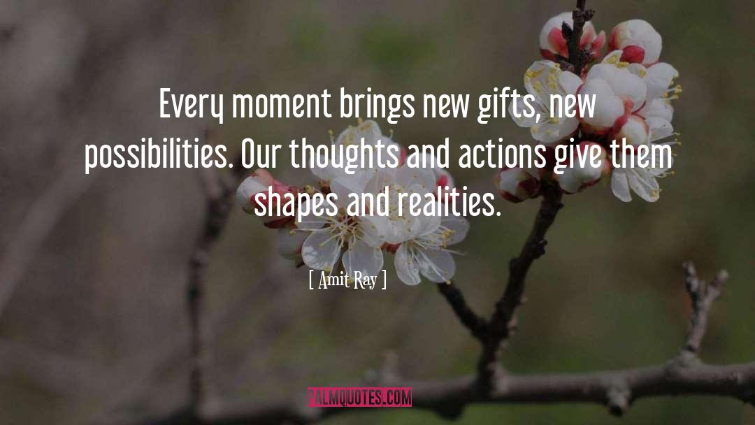 Thoughts And Actions quotes by Amit Ray