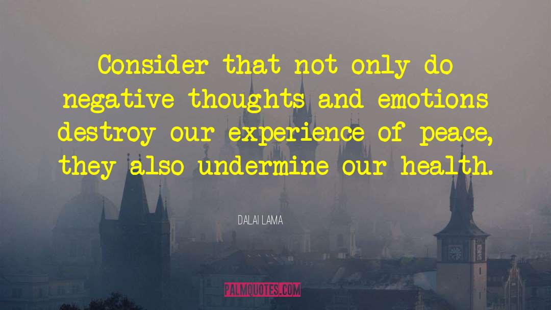 Thoughts And Emotions quotes by Dalai Lama