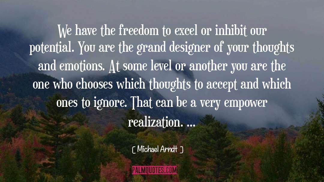 Thoughts And Emotions quotes by Michael Arndt