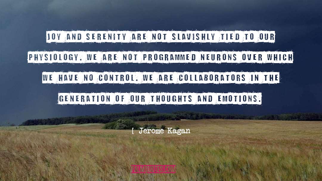 Thoughts And Emotions quotes by Jerome Kagan