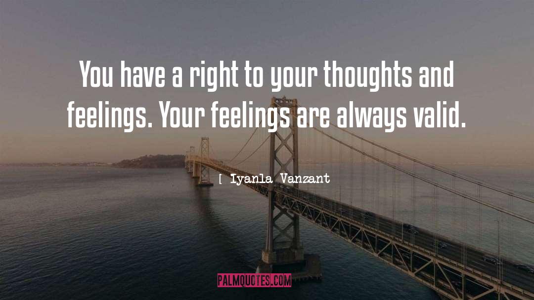 Thoughts And Feelings quotes by Iyanla Vanzant