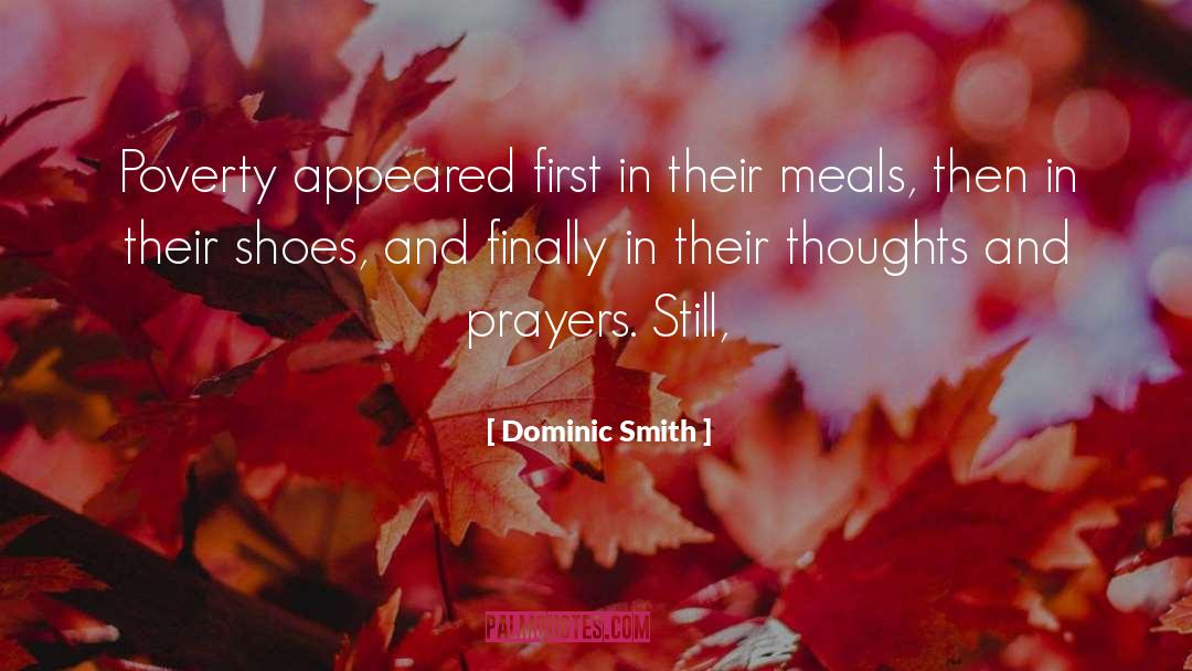 Thoughts And Prayers quotes by Dominic Smith