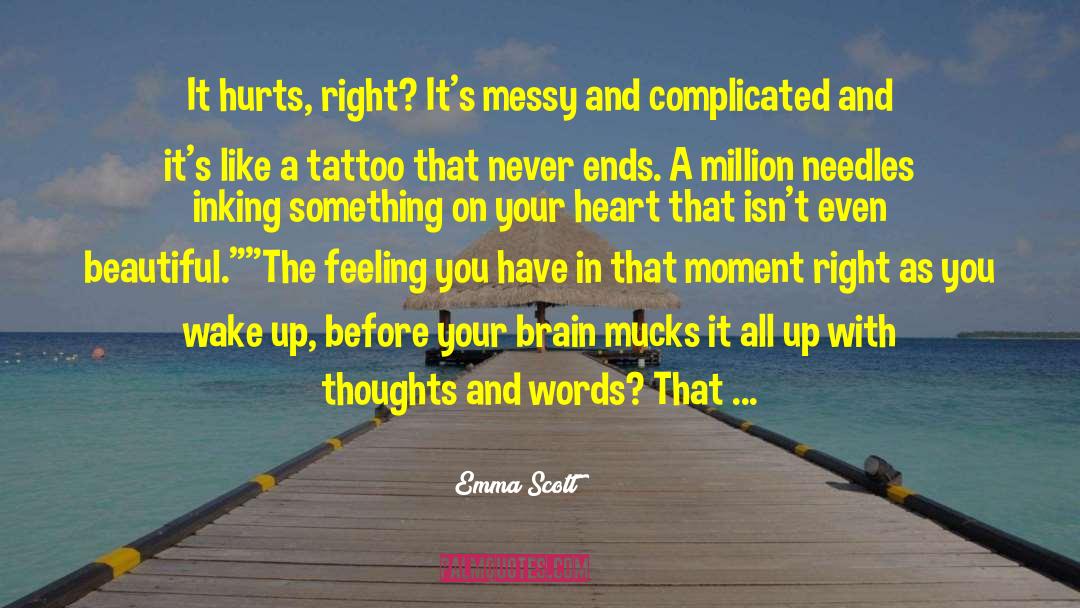 Thoughts And Words quotes by Emma Scott