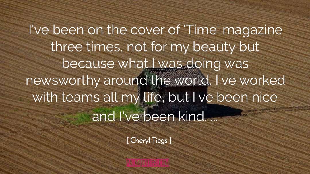 Thoughts For Life quotes by Cheryl Tiegs
