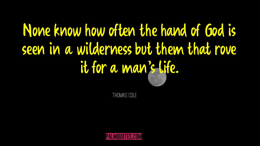 Thoughts For Life quotes by Thomas Cole