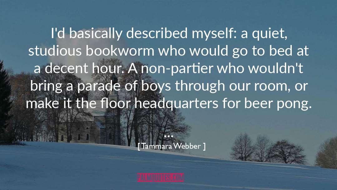 Thoughts For The Quiet Hour quotes by Tammara Webber