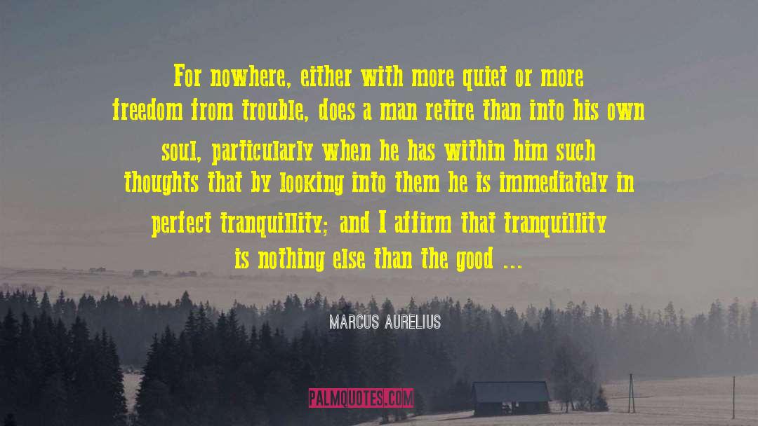 Thoughts For The Quiet Hour quotes by Marcus Aurelius