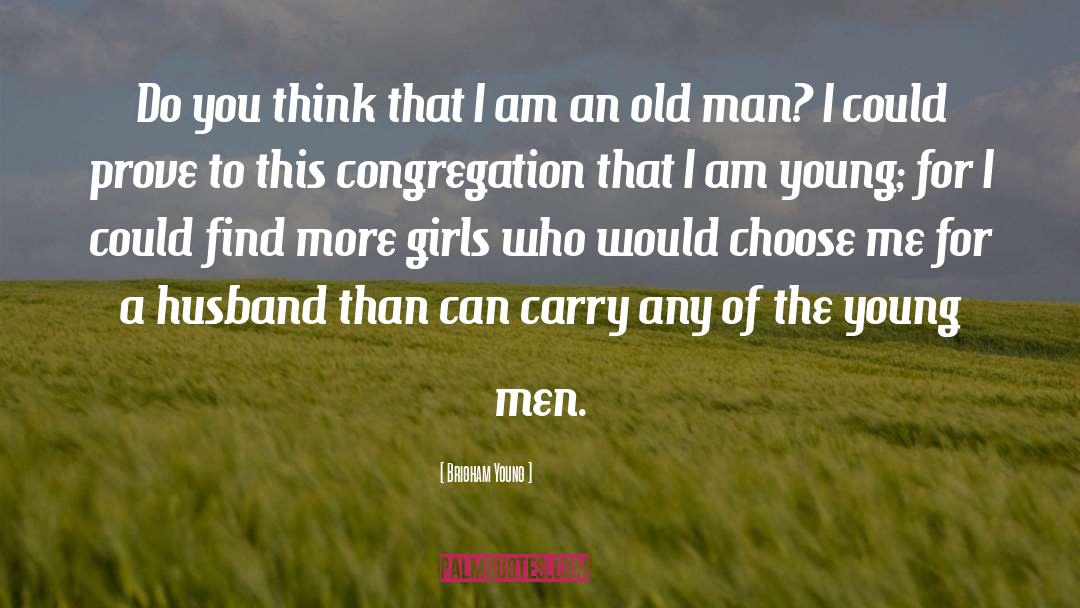 Thoughts For Young Men quotes by Brigham Young