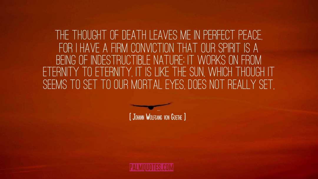Thoughts Of Death quotes by Johann Wolfgang Von Goethe