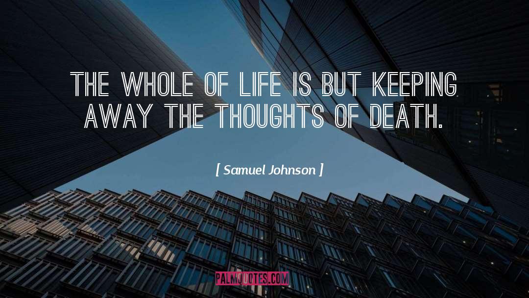 Thoughts Of Death quotes by Samuel Johnson