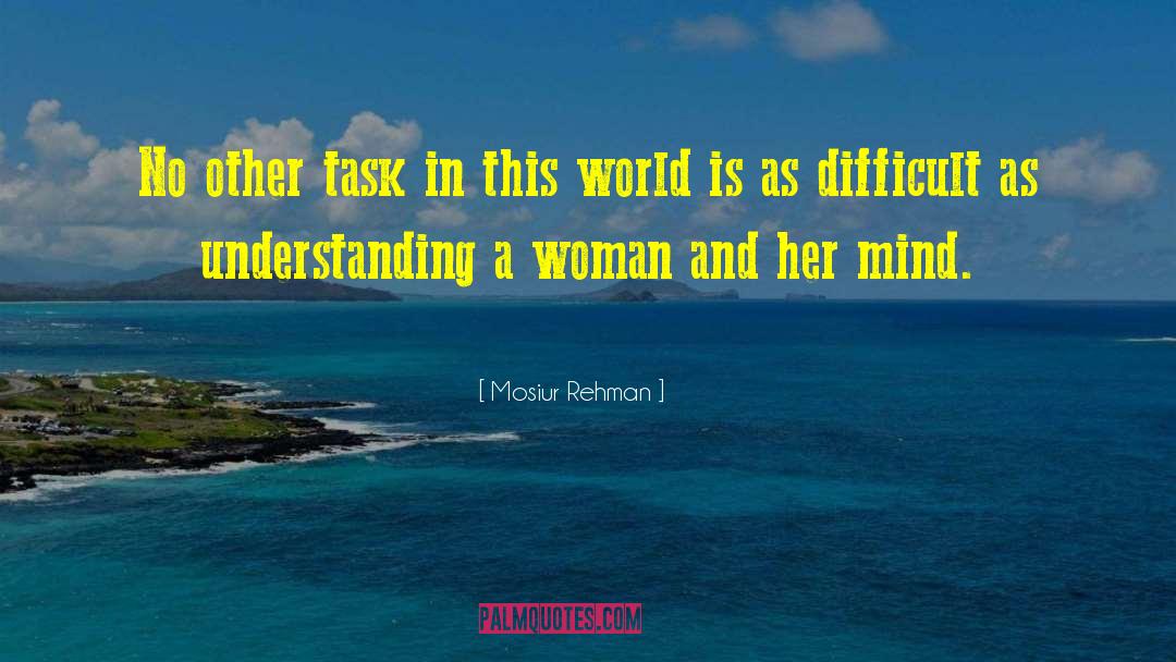 Thoughts On Life quotes by Mosiur Rehman