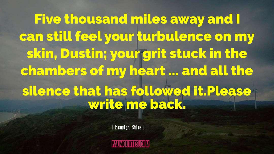 Thousand Miles quotes by Brandon Shire