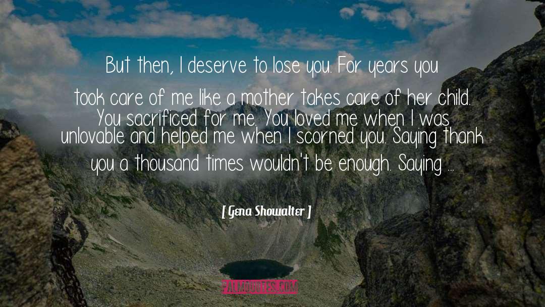 Thousand Years Of Tears quotes by Gena Showalter