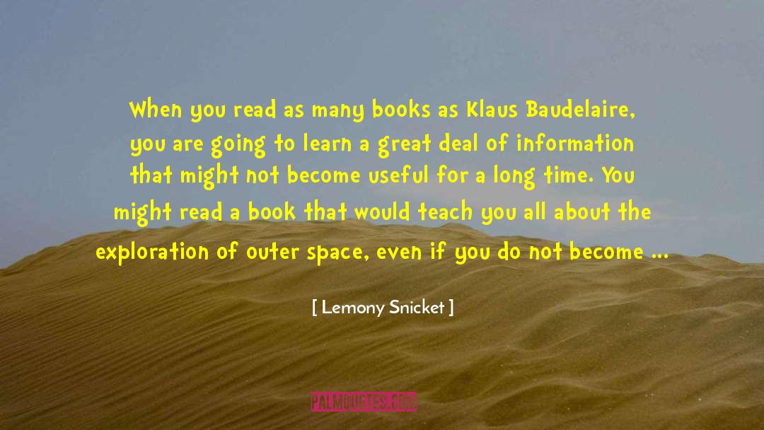 Thout Astronaut quotes by Lemony Snicket