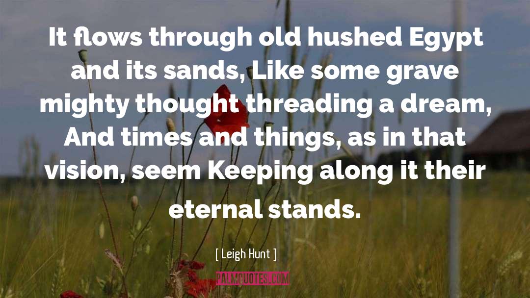 Threading quotes by Leigh Hunt