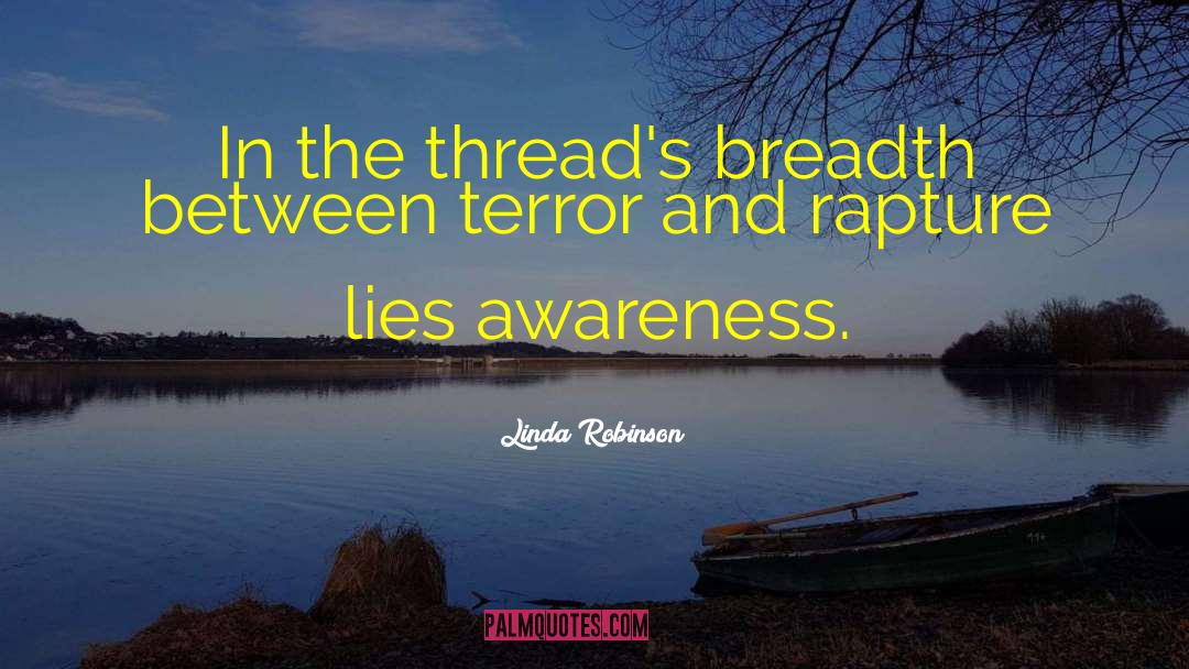 Threads quotes by Linda Robinson