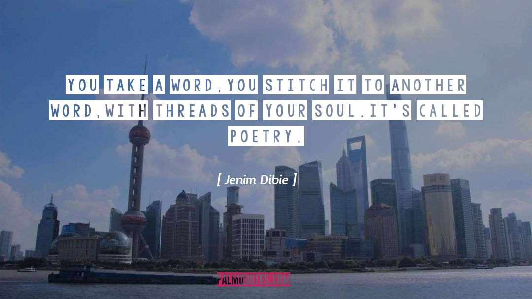 Threads quotes by Jenim Dibie