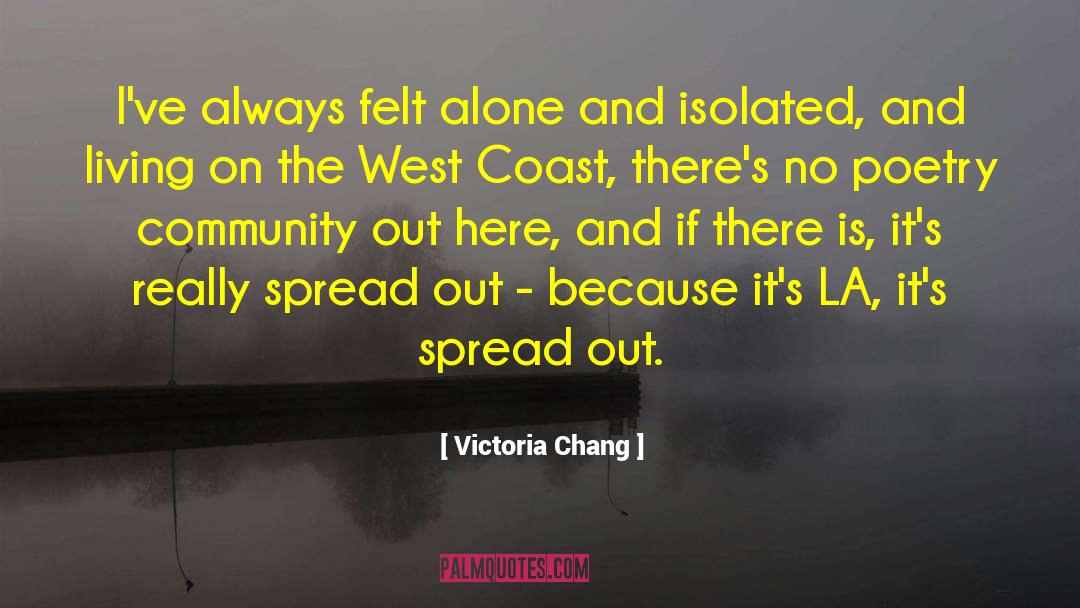 Threads West quotes by Victoria Chang