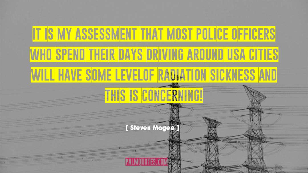 Threat Assessment quotes by Steven Magee