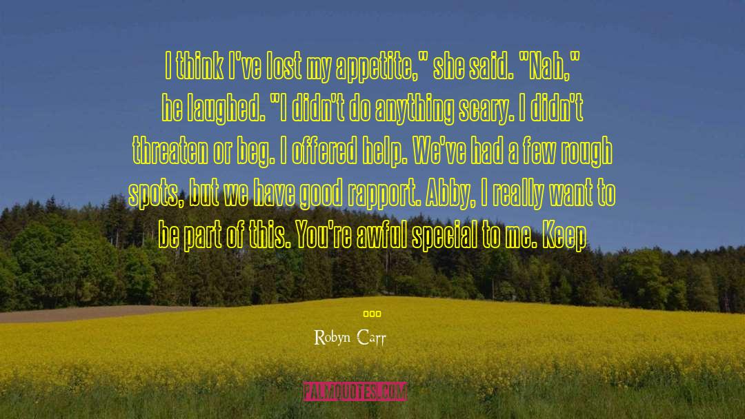 Threaten quotes by Robyn Carr