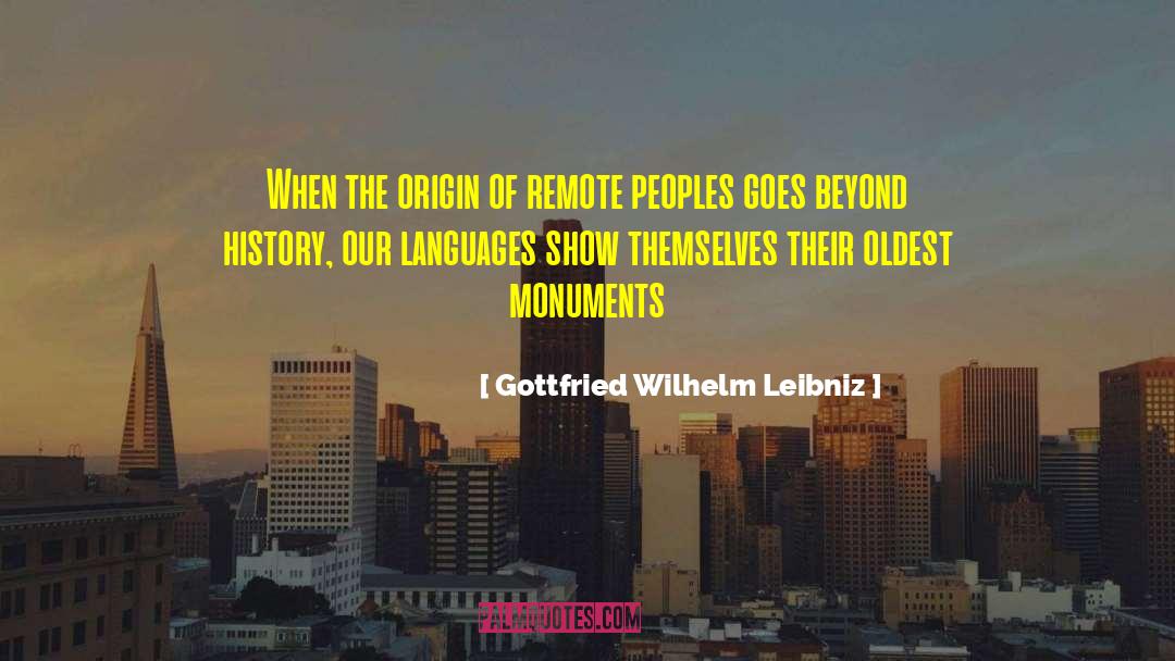 Threatened Languages quotes by Gottfried Wilhelm Leibniz