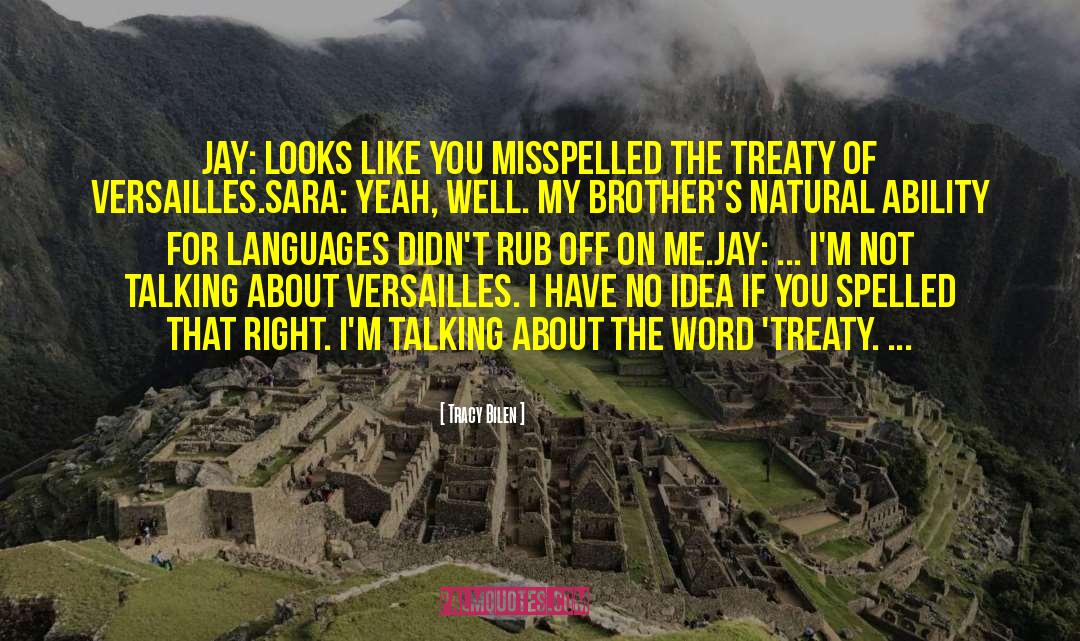Threatened Languages quotes by Tracy Bilen