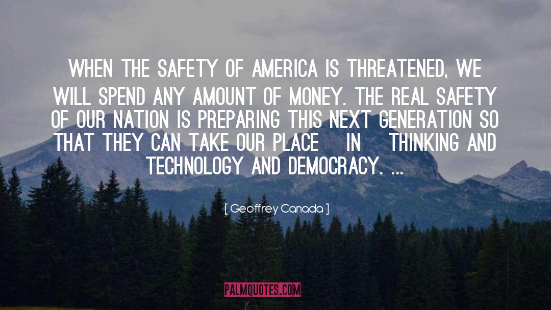 Threatened quotes by Geoffrey Canada