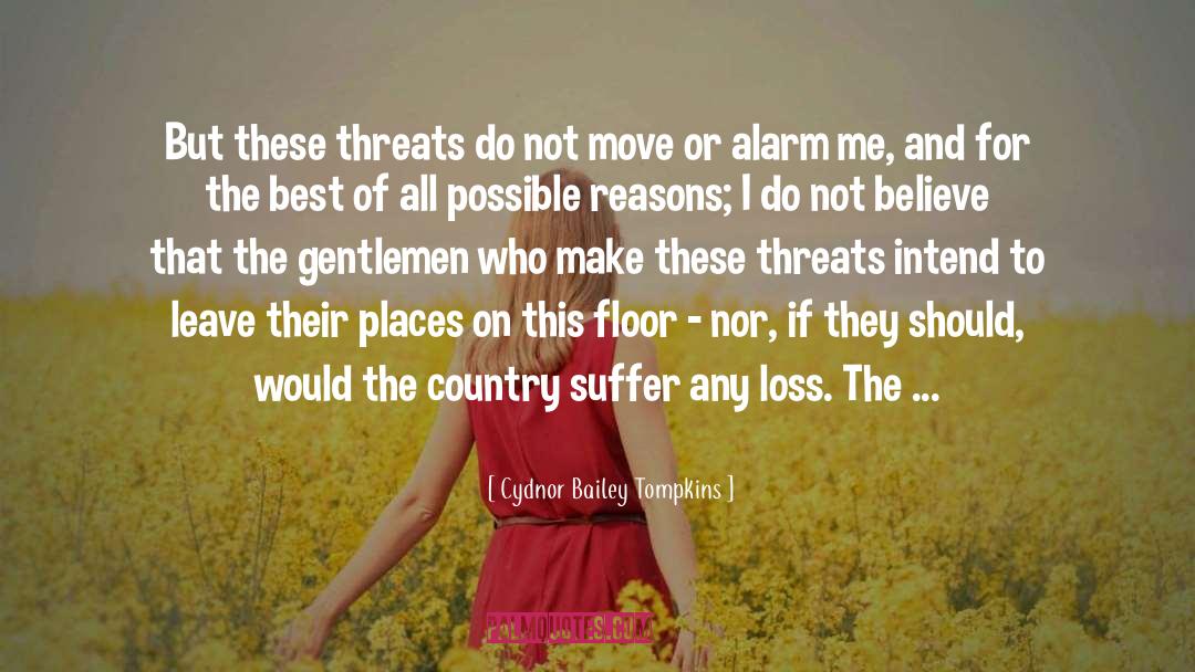 Threats To Liberty quotes by Cydnor Bailey Tompkins