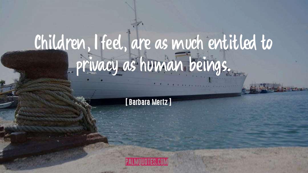 Threats To Privacy quotes by Barbara Mertz