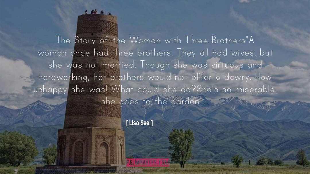 Three Brothers quotes by Lisa See