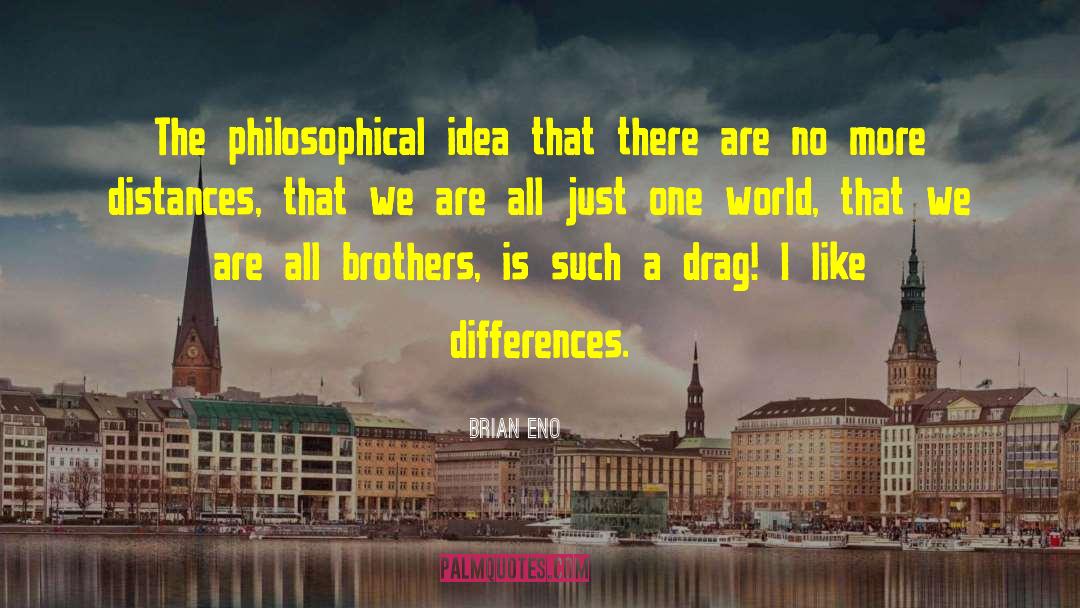 Three Brothers quotes by Brian Eno