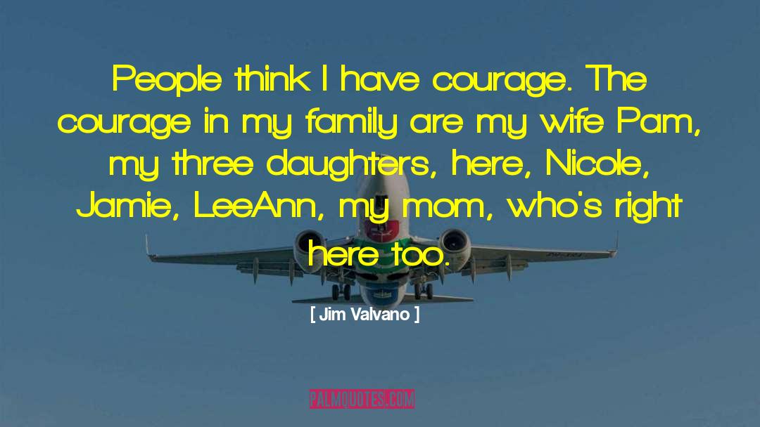Three Daughters quotes by Jim Valvano