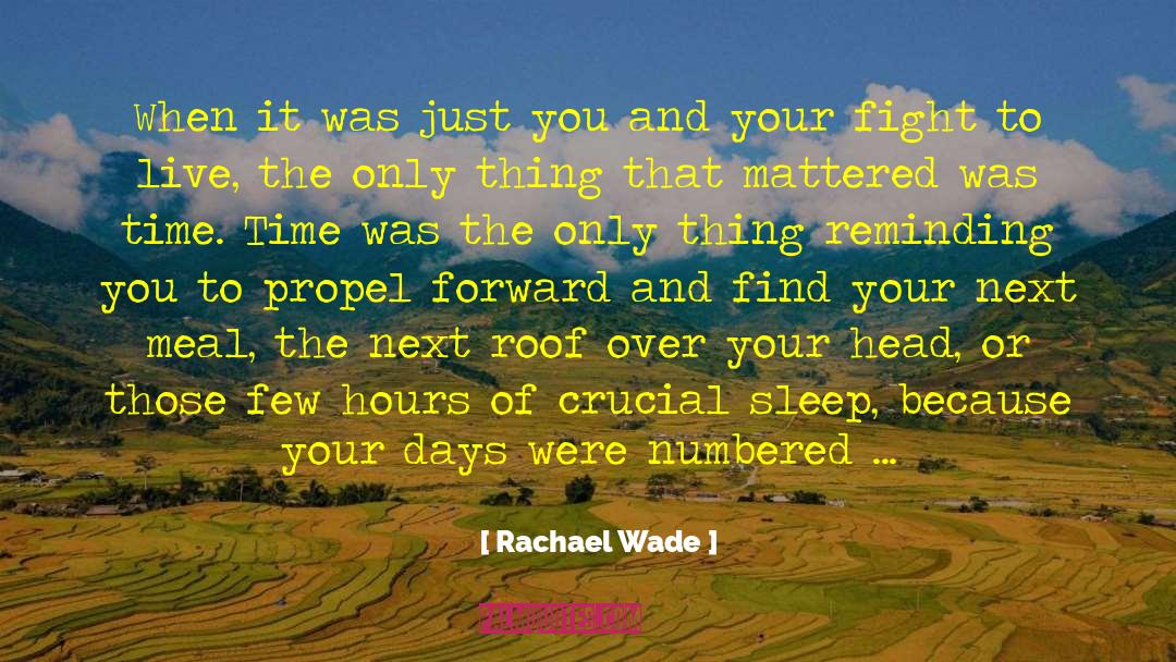 Three Days Grace quotes by Rachael Wade