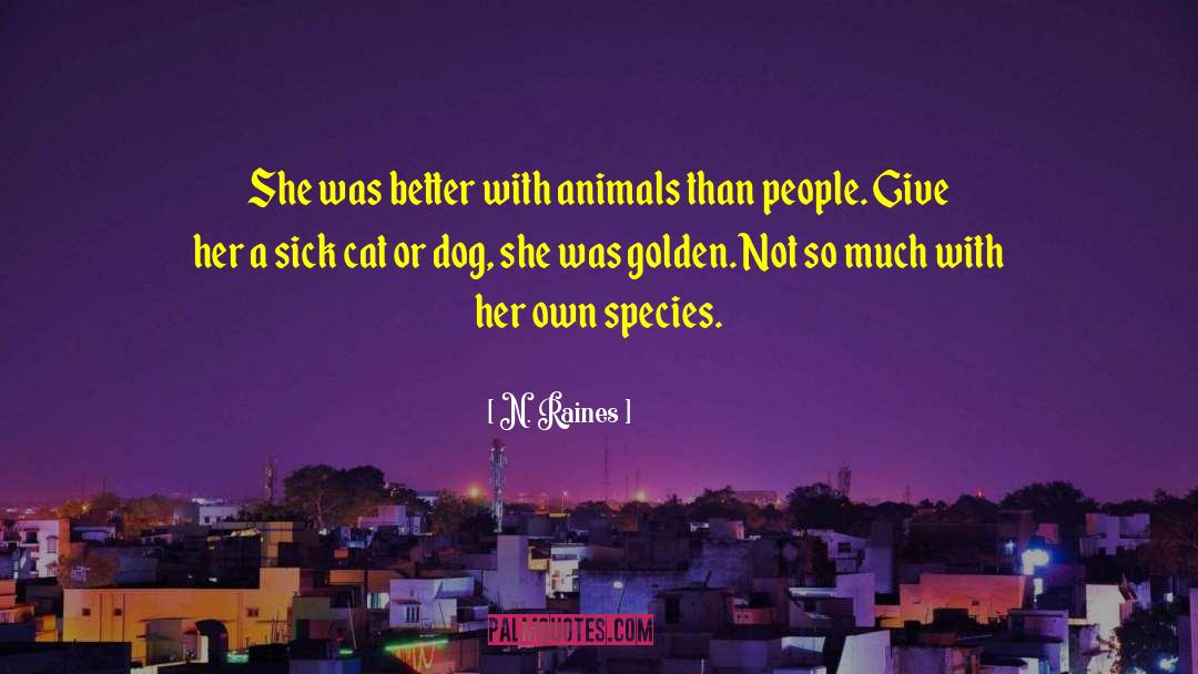 Three Dog quotes by N. Raines