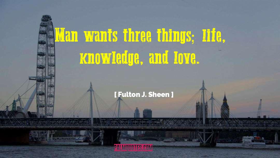 Three Generations quotes by Fulton J. Sheen