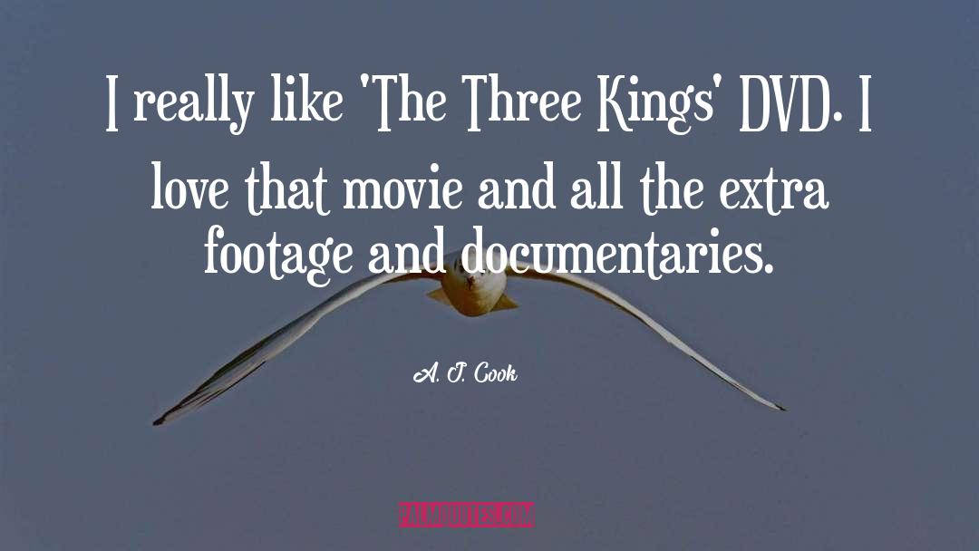 Three Kings Day quotes by A. J. Cook