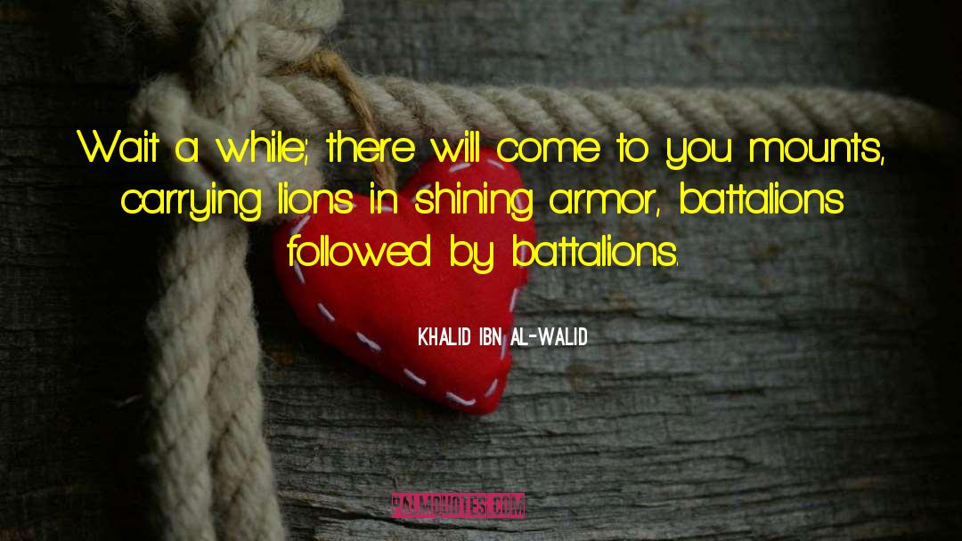 Three Lions Film quotes by Khalid Ibn Al-Walid