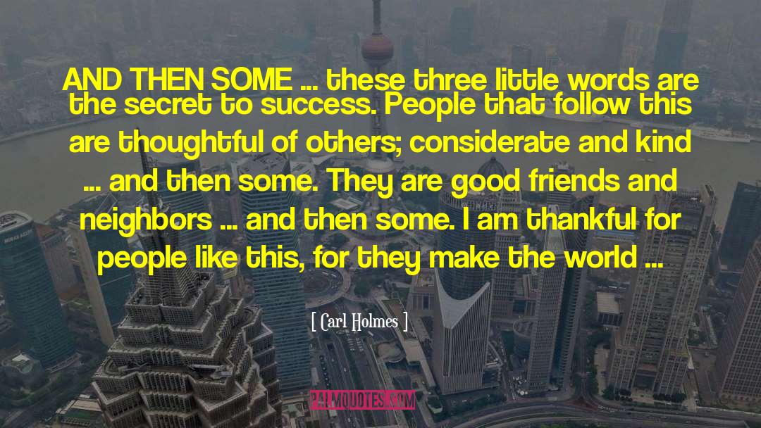 Three Little Words quotes by Carl Holmes
