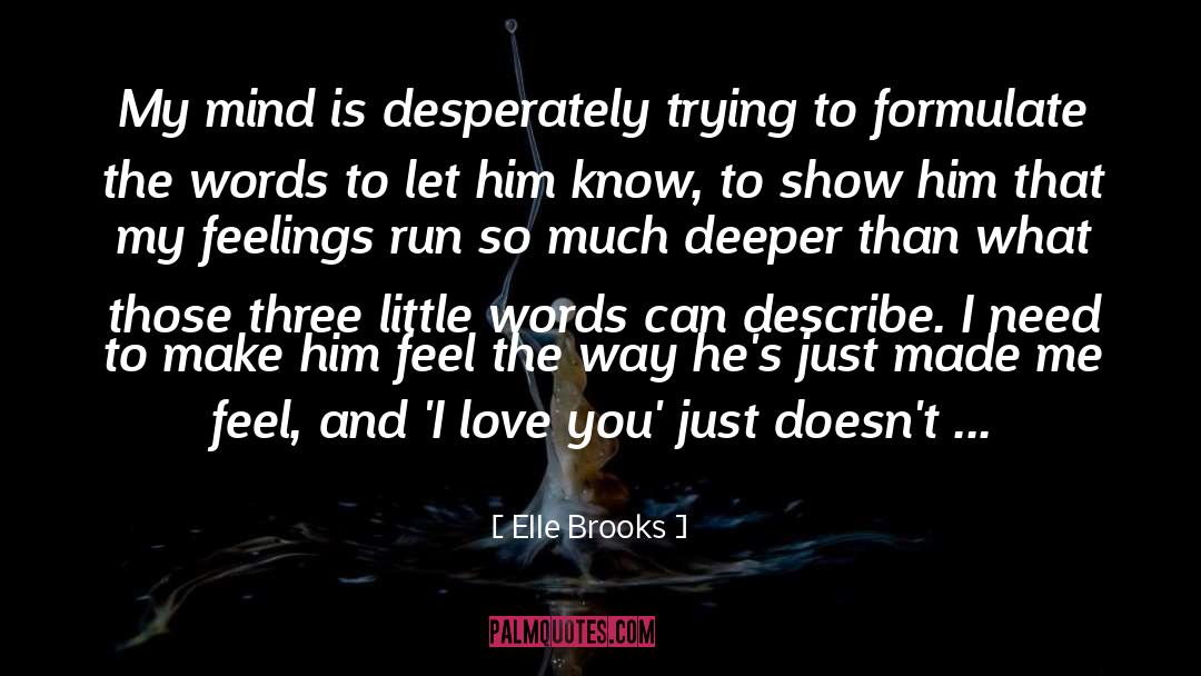 Three Little Words quotes by Elle Brooks