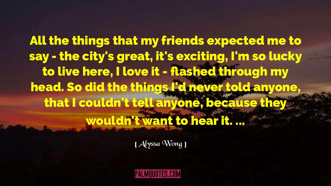 Three Loves quotes by Alyssa Wong