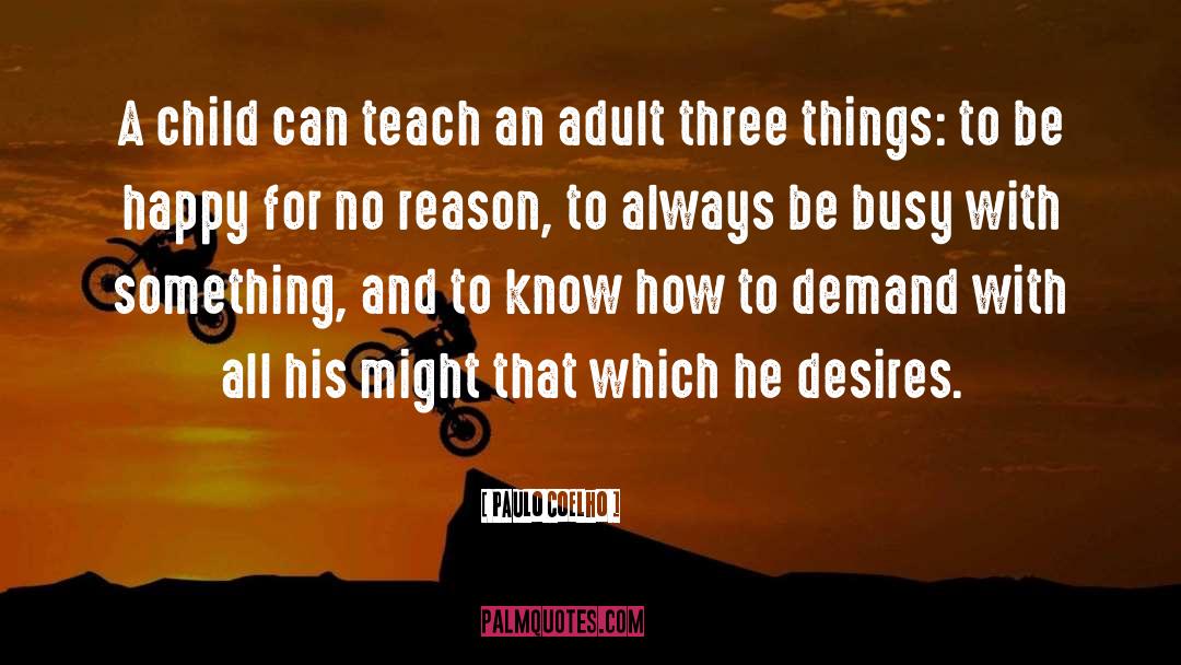 Three Loves quotes by Paulo Coelho