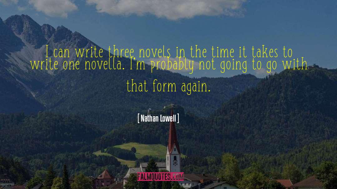 Three Novels quotes by Nathan Lowell